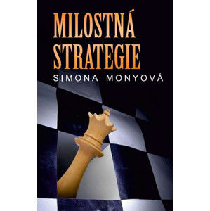 Milostná strategie - Simona Monyová