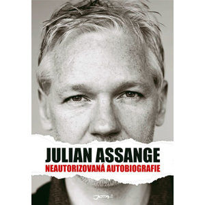 Julian Assange - Neautorizovaná autobiografie - Julian Assange