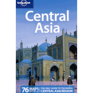 Central Asia / Střední Asie/ - Lonely Planet Guide Book - 5th ed.