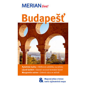 Budapešť - průvodce Merian č.45 /Maďarsko/