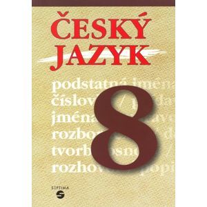 Český jazyk 8. r. - Profousová,Hořínková