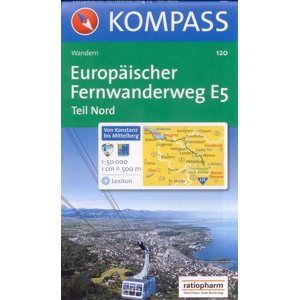 Europaischer Fernwanderweg E5 - Teil Nord - mapa Kompass č.120 - 1:50 000 /Německo,Rakousko,Švýcarsk