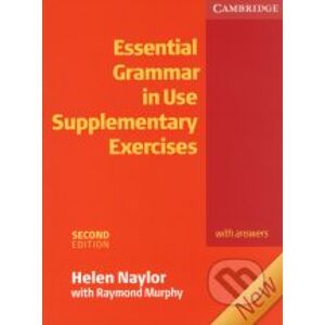Essential Grammar in Use Supplementary Exercises with answers - NEW, Second Edition - Naylor H.,Murphy R.