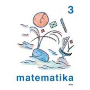 Matematika 3.r. ZŠ - Blažková R.,Vaňurová M.,Matoušková