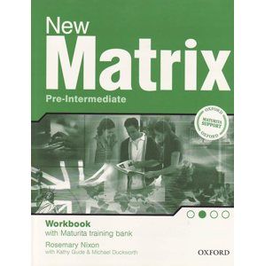 New Matrix Pre-Intermediate Workbook (Maturite support) - Wildmann