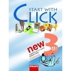 Start with Click NEW 3 - učebnice - Šádek J.,Karásková M.
