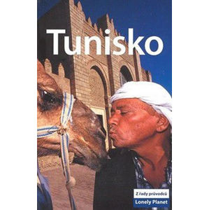 Tunisko - průvodce Lonely Planet-Svojtka - Hole,Grosberg,Robinson