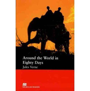 Macmillan Readers Starter Around the World in Eighty Days - Verne Julius