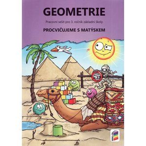 Geometrie - pracovní sešit pro 3. ročník - Procvičujeme s Matýskem