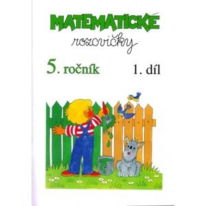 Matematické rozcvičky pro 5. ročník ZŠ - 1. díl