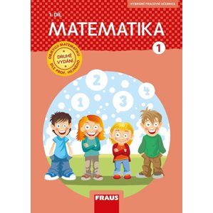 Matematika 1 Hejného metoda - pracovní učebnice 1. díl (nová generace) - Milan Hejný, Darina Jirotková, Jana Slezáková–Kratochvílová