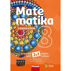 Matematika 8 s nadhledem 2v1 - pracovní sešit - Pavel Tlustý, Miroslava Huclová