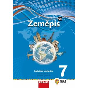 Zeměpis 7 - hybridní učebnice /nová generace/ - Kohoutová Alice, Preis Jiří , Dvořák Jiří