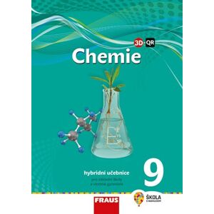 Chemie 9 - hybridní učebnice /nová generace / - Škoda Jiří, Doulík Pavel, Milan Šmídl, Ivana Pelikánová