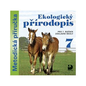 Ekologický přírodopis pro 7. r. ZŠ - metodická příručka na CD - Danuše Kvasničková