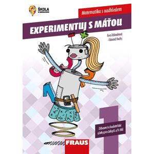 Experimentuj s Máťou – zábavné a badatelské úlohy pro žáky 8. a 9. tříd - 1. díl - Eva Zelendová, Eduard Fuchs