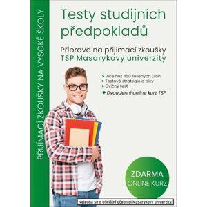 Testy studijních předpokladů - Matěj Vitouch, Petra Šanderová, Žaneta Kovářová