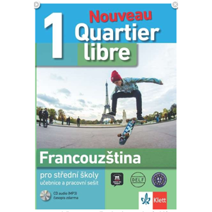 Quartier Libre Nouveau 1 (A1) - komplet učebnice, PS + CD - M. Bosquet a kol.