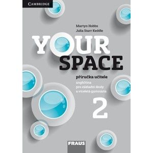 Your Space 2 - příručka učitele - Holcombe Garan, Keddle Julia Starr, Hobbs Martyn, Wdowyczynová Helena, Betáková Lucie