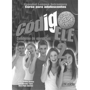 Código ELE 2 - pracovní sešit - Doblas Álvarez Belén, Morales López Olga, Polo Sánchez Ainoa