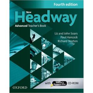 New Headway Advanced (C1) Teacher's book + Resource Disc, 4. vydání - Soars, J. - Soars, L.