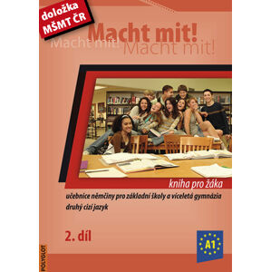 Macht mit ! 2 - učebnice (kniha pro žáka) - Jankásková Miluše,Dusilová Doris,Schneider Mark,Krüger Jens,Kolocová Vladimíra