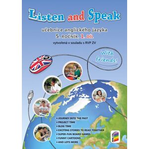 Listen and Speak 5 - učebnice anglického jazyka 1. díl - With Friends!