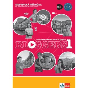 Bloggers 1 (A1.1) – met. příručka s DVD + učitelská lic. - Mgr. Pavlína Hrabětová, Mgr. Berenika Malkovská