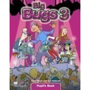 Big Bugs 3 Pupil's Book - Read, Carol; Soberon, Ana