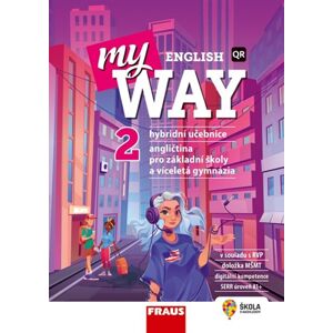 My English Way 2 - hybridní učebnice - Audrey Cowan, Paola Tite, Jana Čadová