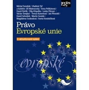 Právo Evropské unie - Vladimír Týč; Michal Tomášek