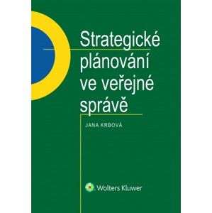 Strategické plánování ve veřejné správě - Jana Krbová