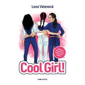 Cool Girl! - Lena Valenová