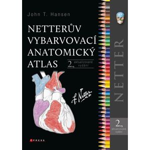 Netterův vybarvovací anatomický atlas (1) - John T. Hansen