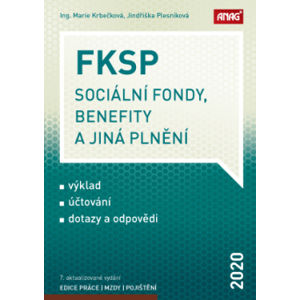 FKSP, sociální fondy, benefity a jiná plnění 2020 - Jindřiška Plesníková, Ing. Marie Krbečková