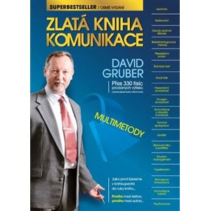 Zlatá kniha komunikace - Gruber David