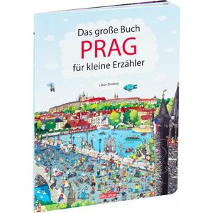 Das Grosse Buch PRAG für kleine Erzähler (1) - Alena Viltová