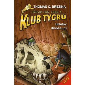 Klub Tygrů - Hřbitov dinosaurů (1) - Thomas Brezina