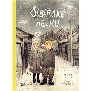 Sibiřské haiku - Vile Jurga