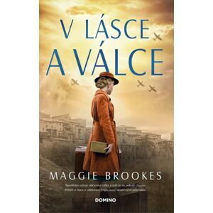 V lásce a válce - Maggie Brookes
