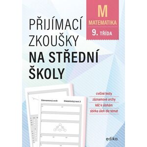 Přijímací zkoušky na střední školy – matematika (1) - Stanislav Sedláček, Petr Pupík