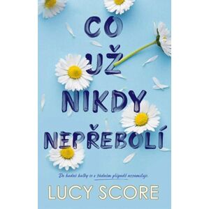 Co už nikdy nepřebolí - Score Lucy