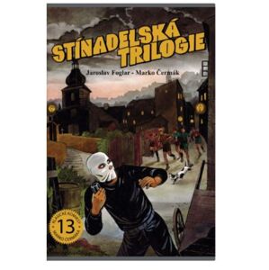 Stínadelská trilogie - Foglar Jaroslav