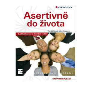 Asertivně do života 3. doplněné vydání - Novák T., Capponi V.