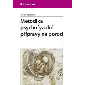 Metodika psychofyzické přípravy na porod - Bašková Martina
