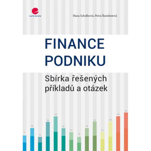 Finance podniku - Scholleová Hana, Štamfestová Petra