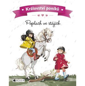 Království poníků - Poplach ve stájích - Juliette Parachini-Deny