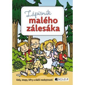 Zápisník malého zálesáka - Zdeněk Chval, Martina Procházková, Martina Honzů
