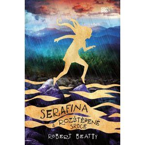Serafina a rozštěpené srdce - Robert Beatty