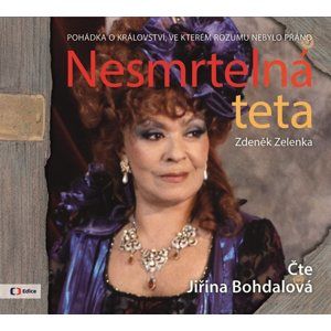 CD Nesmrtelná teta - Zdeněk Zelenka